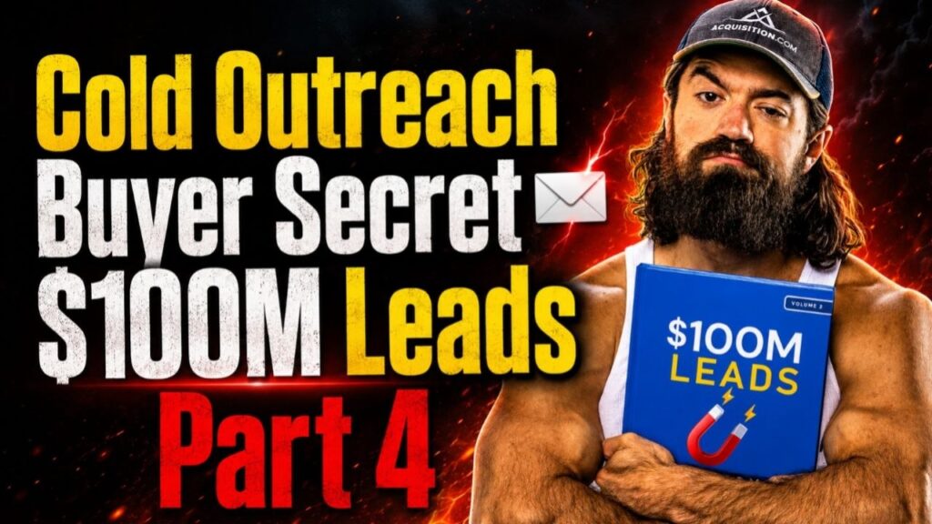$100M Leads Part 4: Cold Outreach से अजनबी Buyer कैसे बनता है। 2026 7 photo 6075900662844690298 y 1
