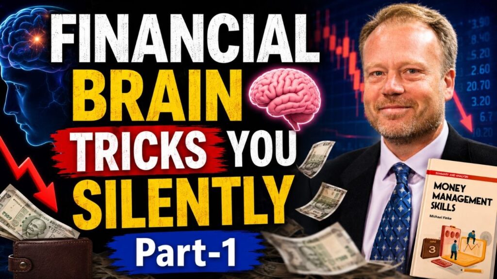 Money Management Skills Part 1: आपका Financial Brain आपको कैसे धोखा देता है? 13 6226286043611205633 1