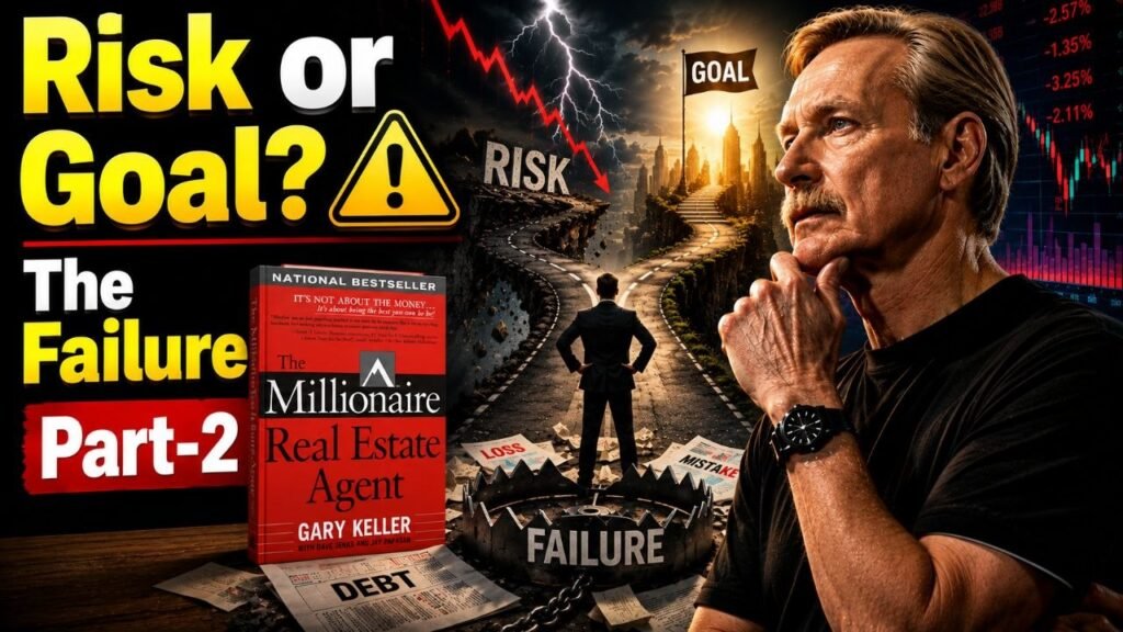 THE MILLIONAIRE REAL ESTATE AGENT Part-2: Risk, Goal और Failure का असली खेल। 13 6066562149812736047 1