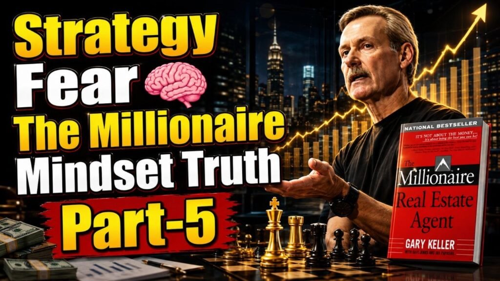 THE MILLIONAIRE REAL ESTATE AGENT Part-5: Strategy, Competition और Millionaire Mindset का Final Truth। 13 6077687128721658765